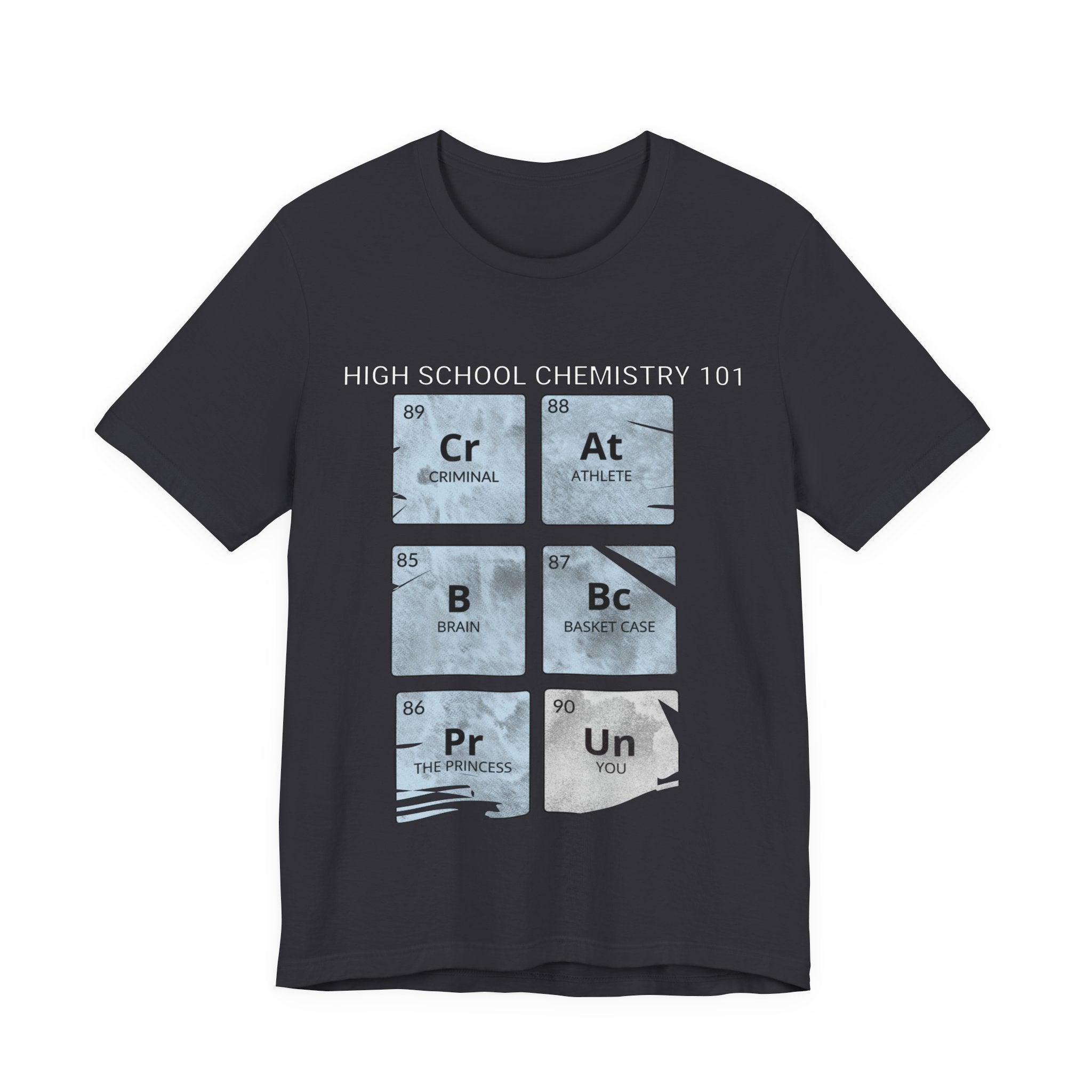 High School Chemistry 101 Shirt, Funny Periodic Table Elements Tee