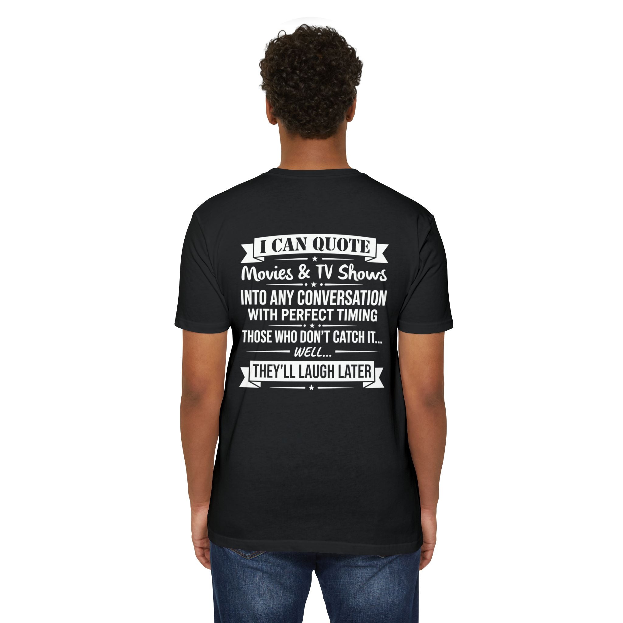 Movie Quoter T-Shirt — "I Can Quote Movie & TV Shows" Graphic Tee
