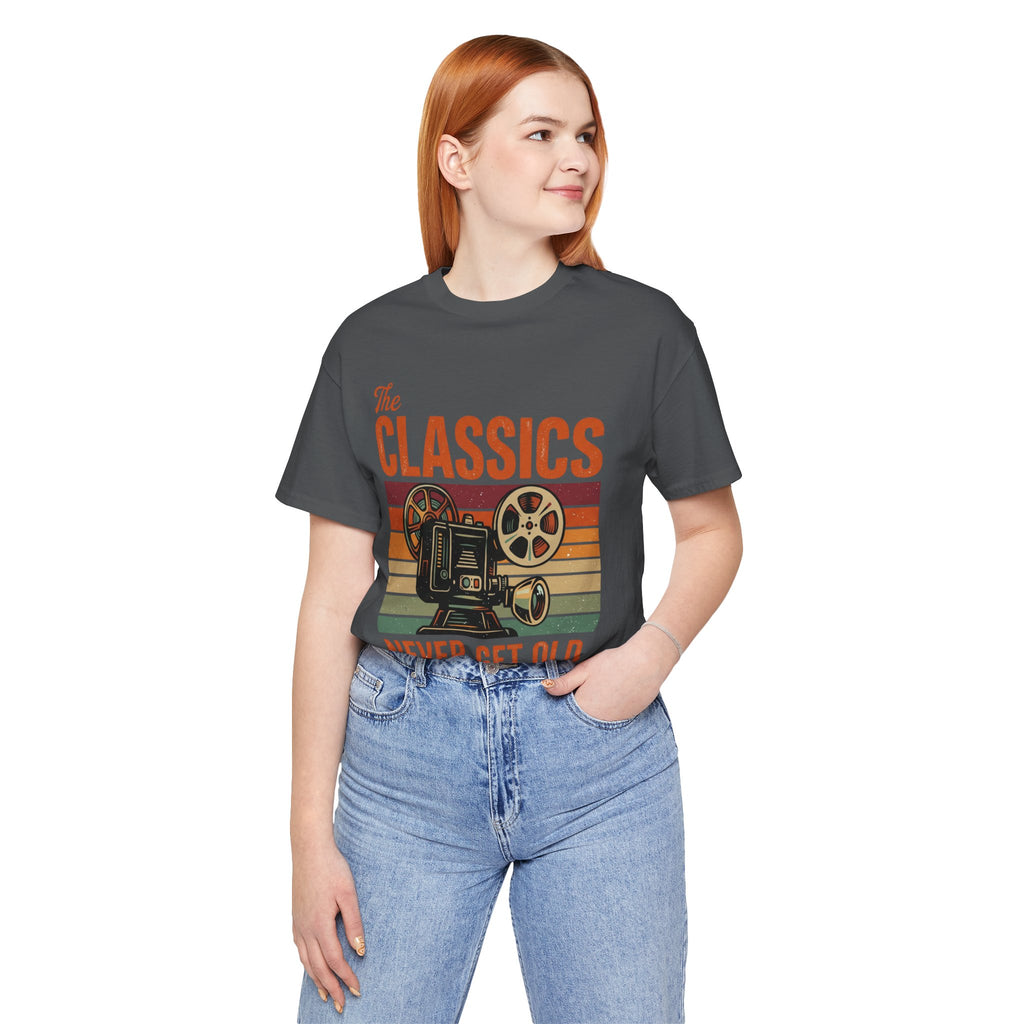 The Classics Never Get Old T-Shirt, Vintage Classic Movie Tee