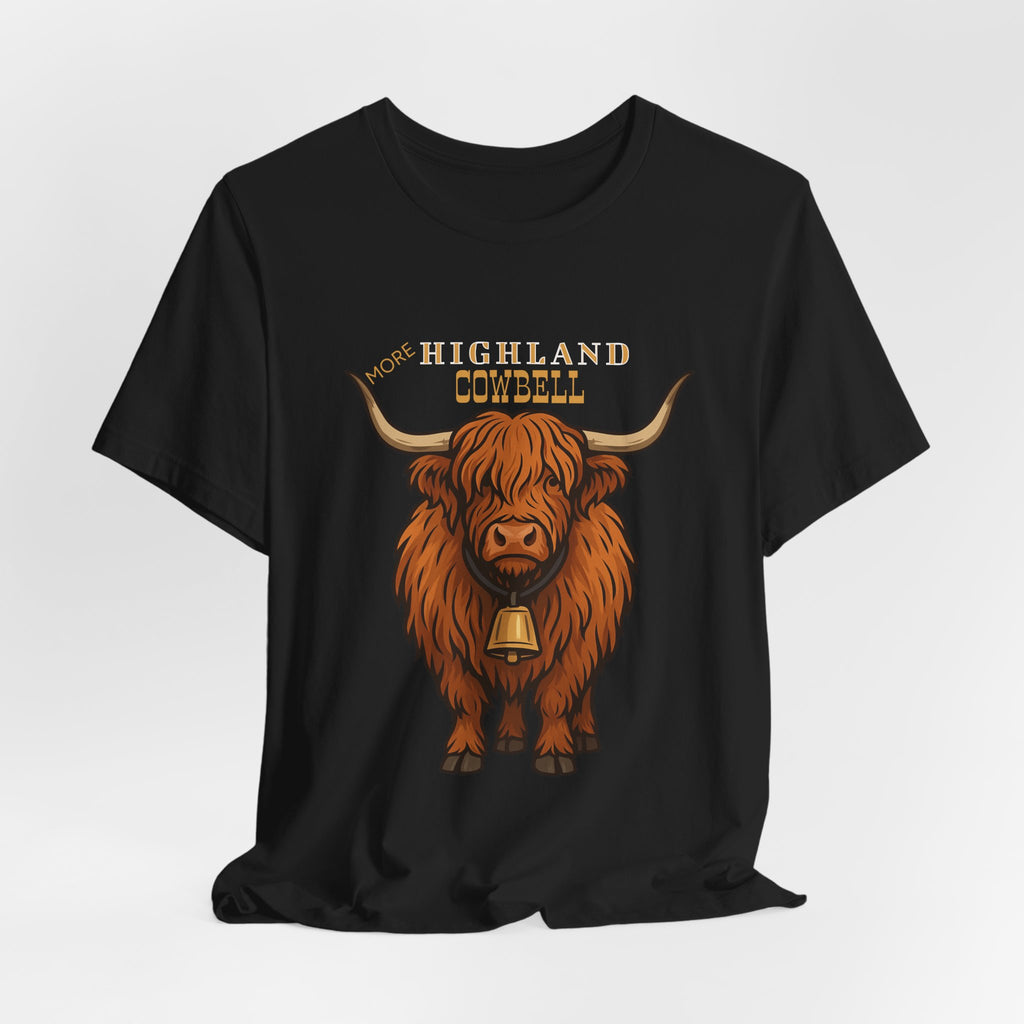 Highland Cow T-Shirt with Cowbell, Play on Christopher Walken More Cowbell,  Rustic Scottish Cattle Vector Tee