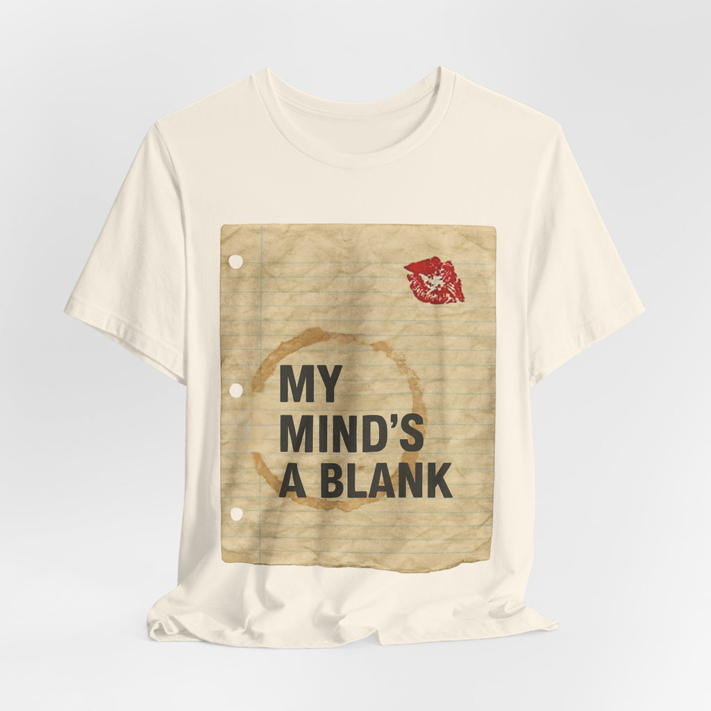 My Mind’s a Blank T-Shirt — Cult Comedy Movie Fan Tee