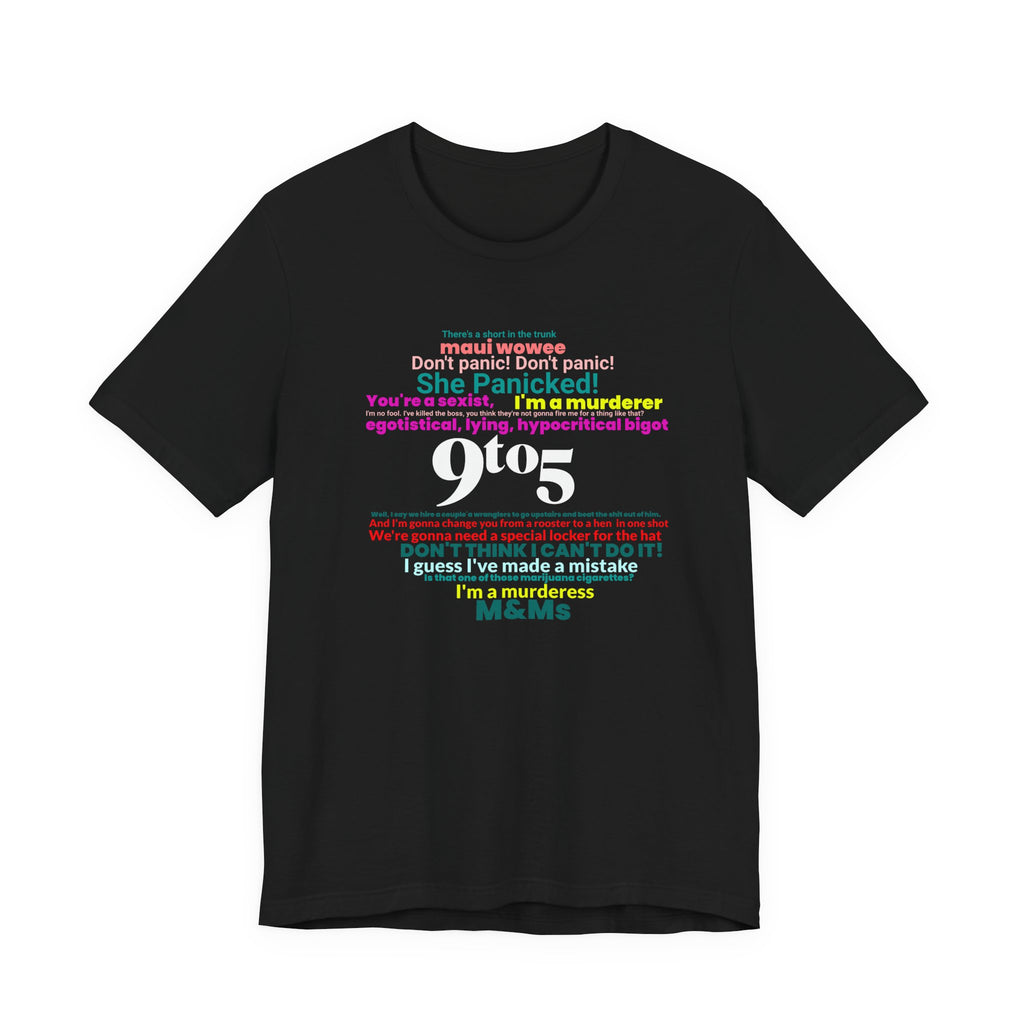 Every woman's Movie Quote T-Shirt - Vintage Inspired Tee - Iconic Workplace Comedy Graphic Tee - Feminist Statement Shirt