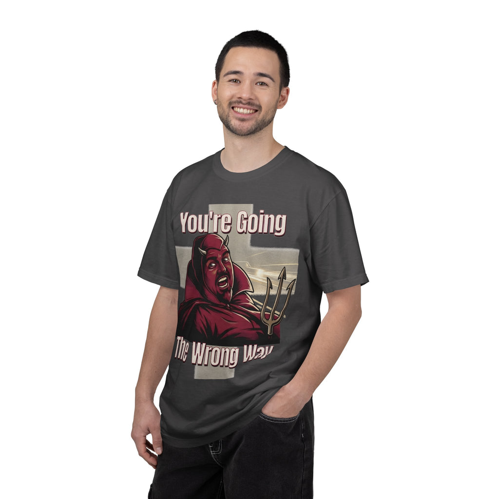 Classic Quote Parody You're Going the Wrong Way Shirt