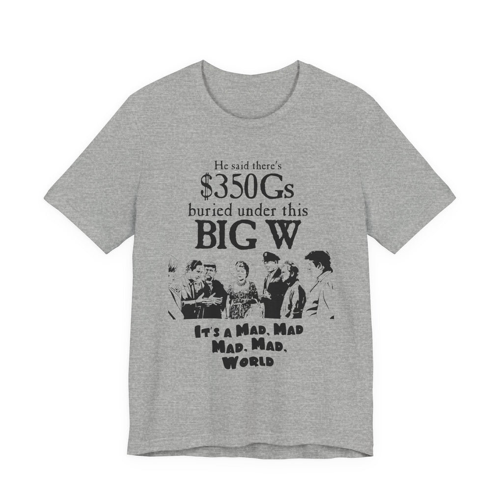 It's A Mad World Quote, Classic Movie Tee, Vintage Retro Shirt