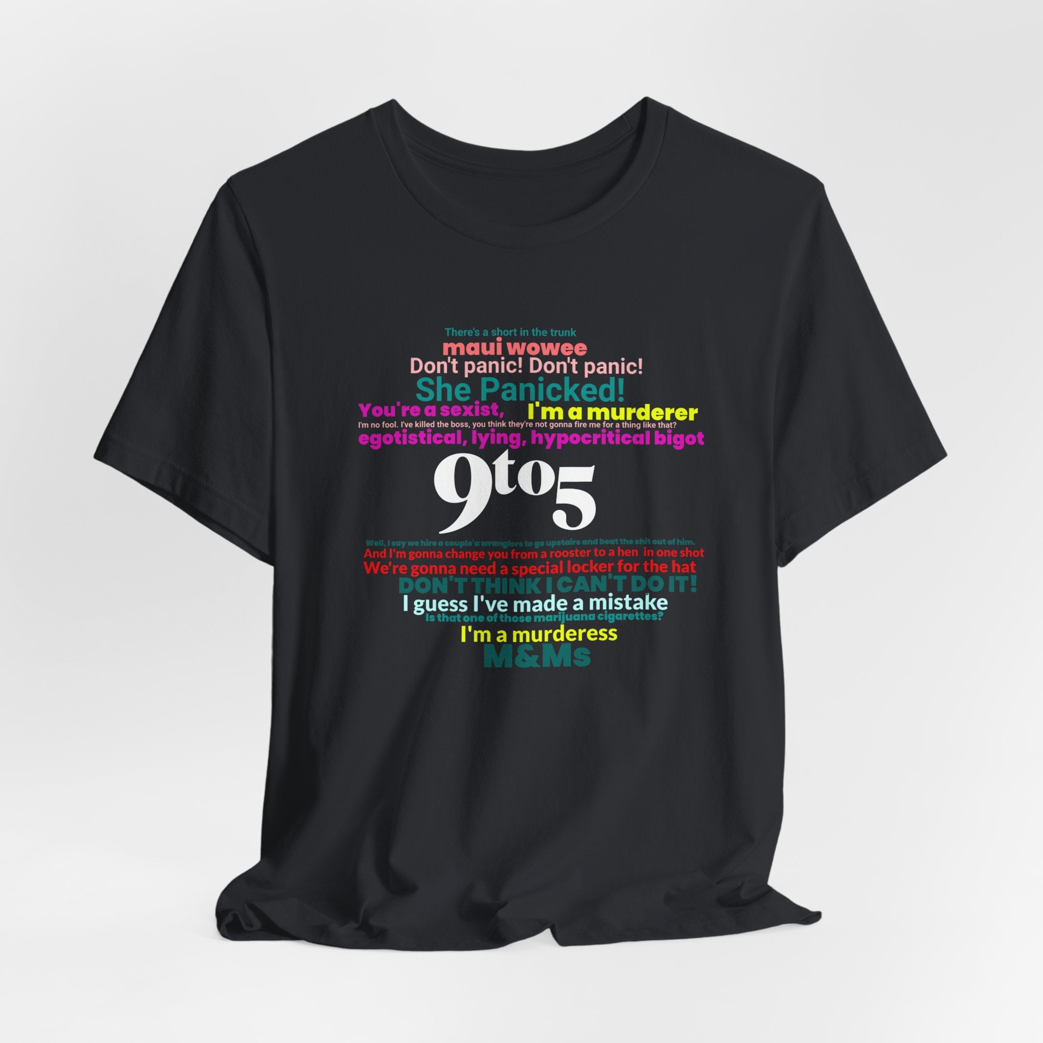 Every woman's Movie Quote T-Shirt - Vintage Inspired Tee - Iconic Workplace Comedy Graphic Tee - Feminist Statement Shirt