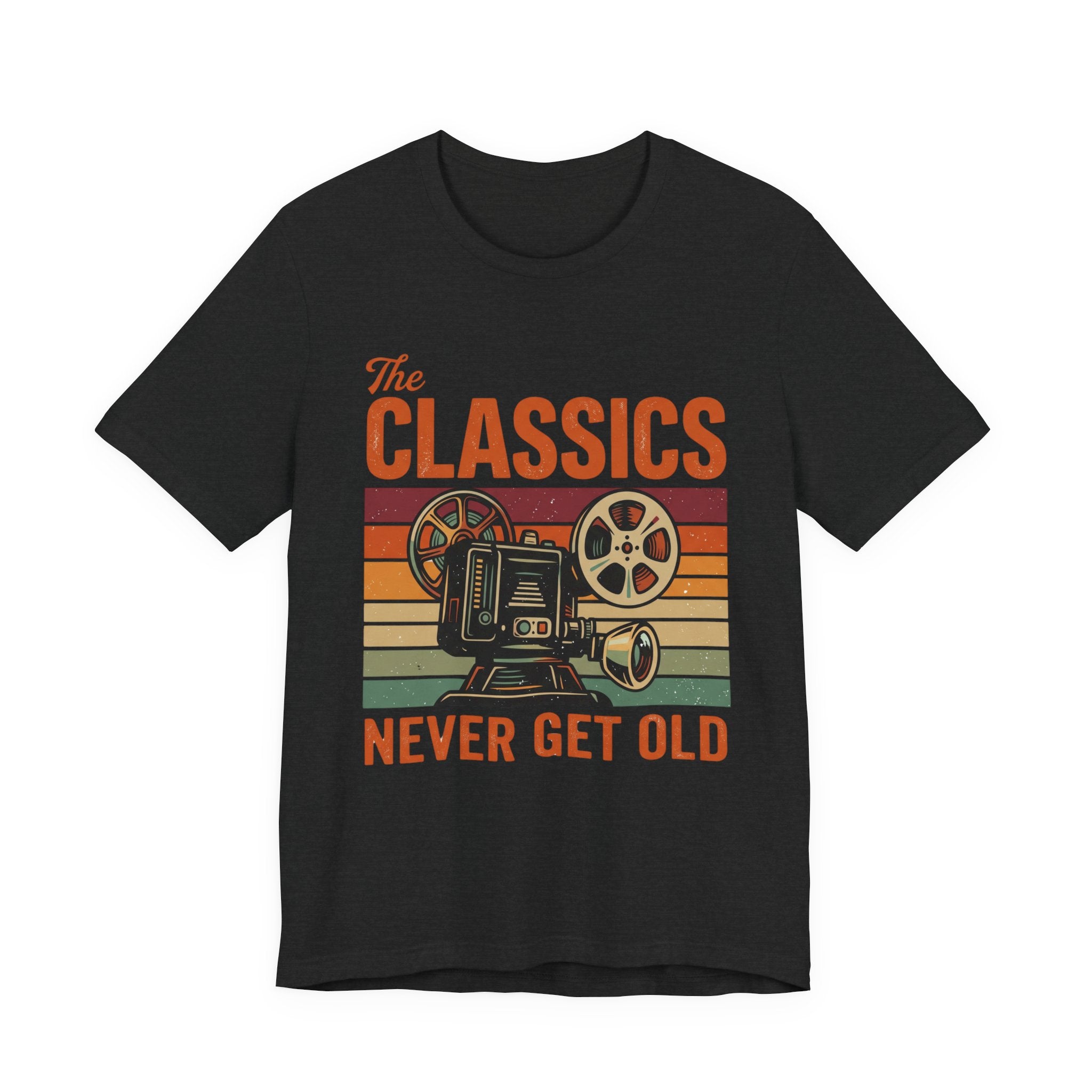 The Classics Never Get Old T-Shirt, Vintage Classic Movie Tee