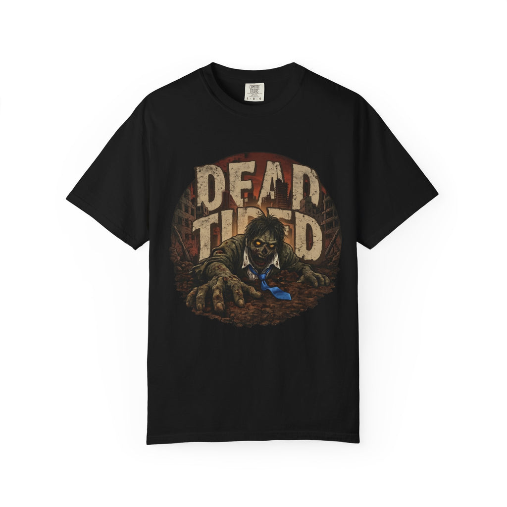 Dead Tired Funny Zombie T-Shirt, Horror Work Burnout Graphic Tee