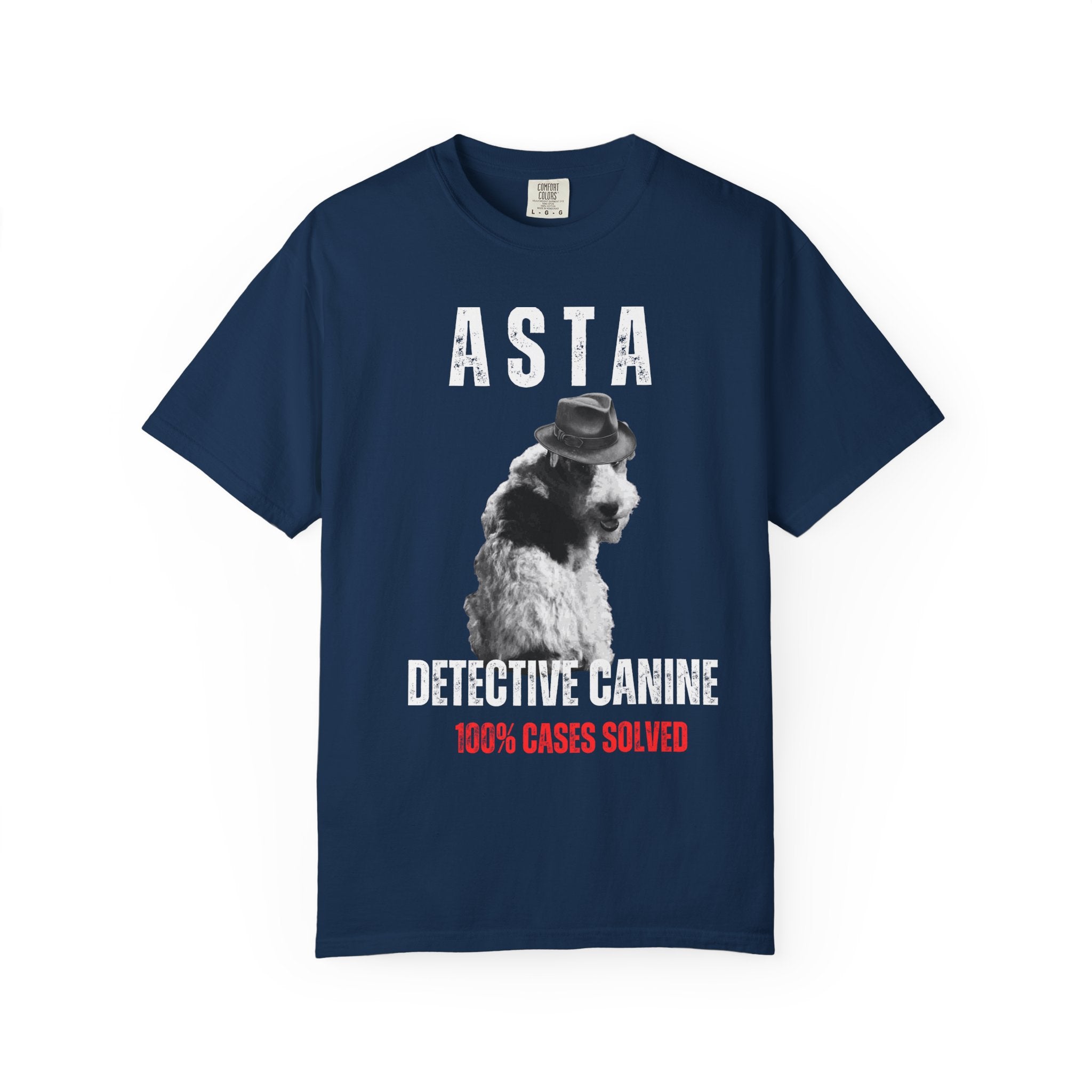 Asta Detective Canine Tee, Funny Dog Shirt, Pet Lover Gift, Canine Comedy Tee, Dog Detective T-Shirt, Unisex Short Sleeve Tee