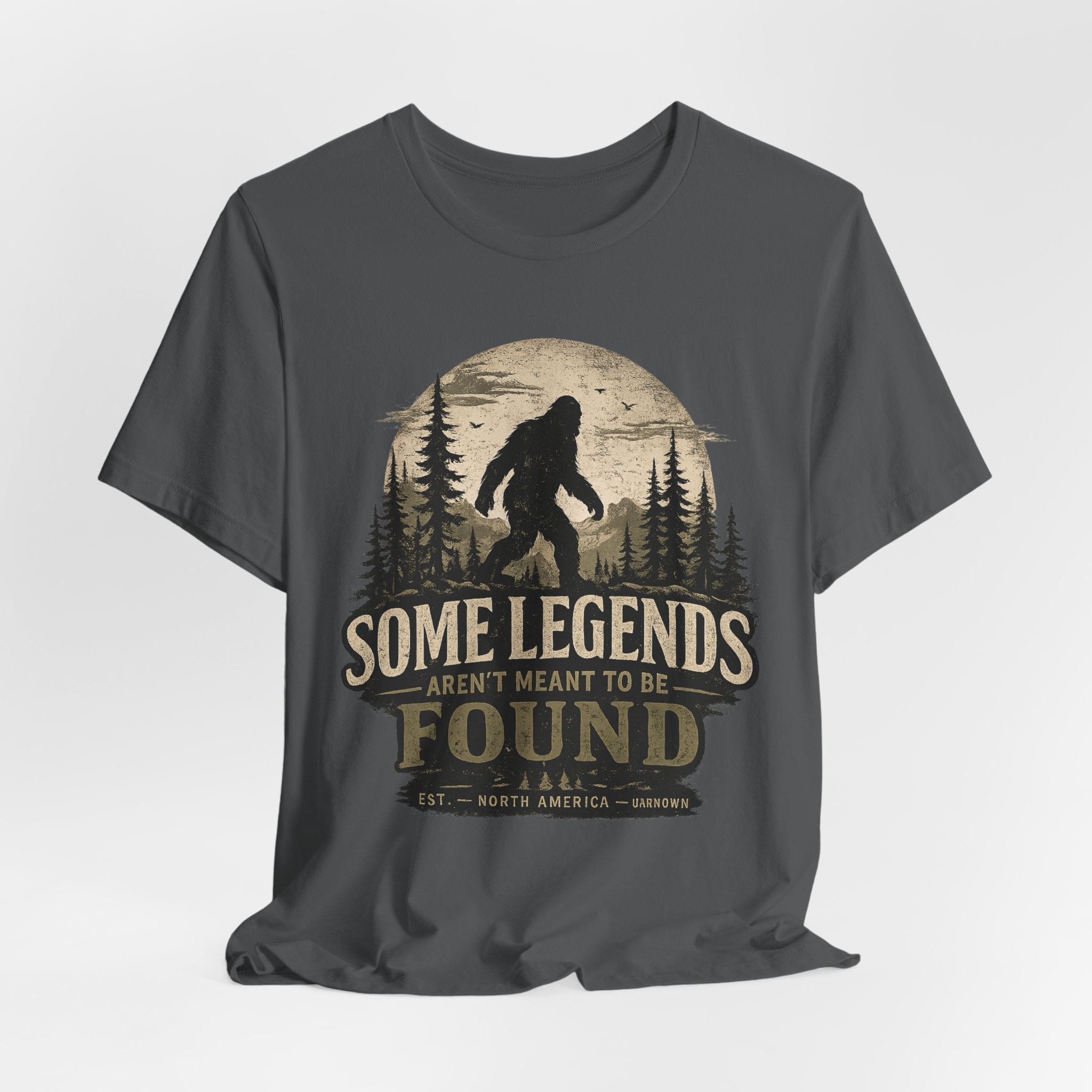 Bigfoot Shirt, Some Legends Aren't Meant to Be Found, Sasquatch Graphic Tee