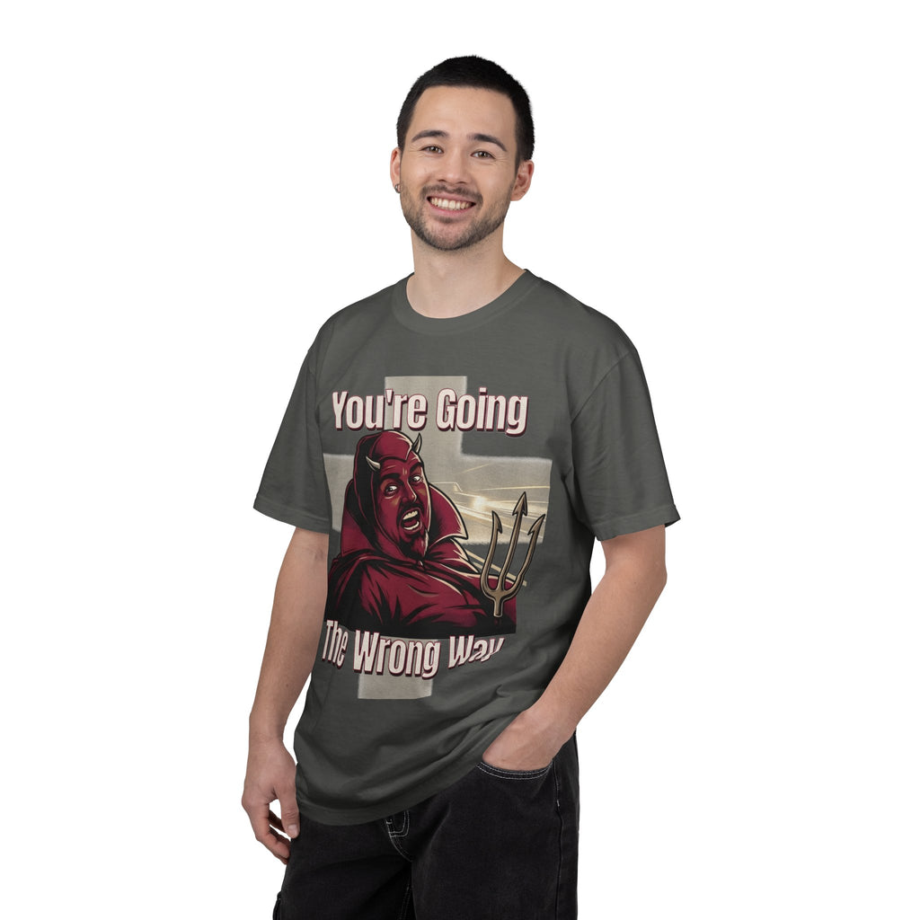 Classic Quote Parody You're Going the Wrong Way Shirt