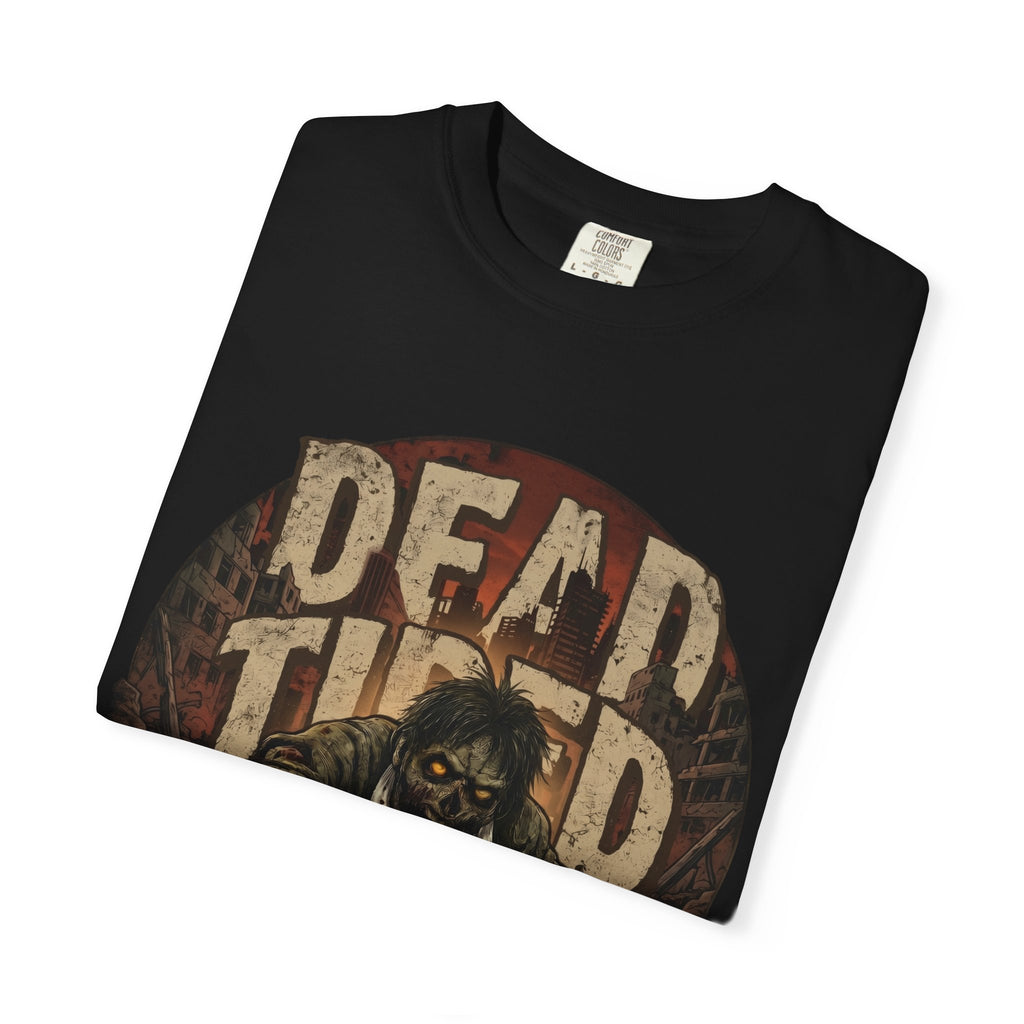 Dead Tired Funny Zombie T-Shirt, Horror Work Burnout Graphic Tee