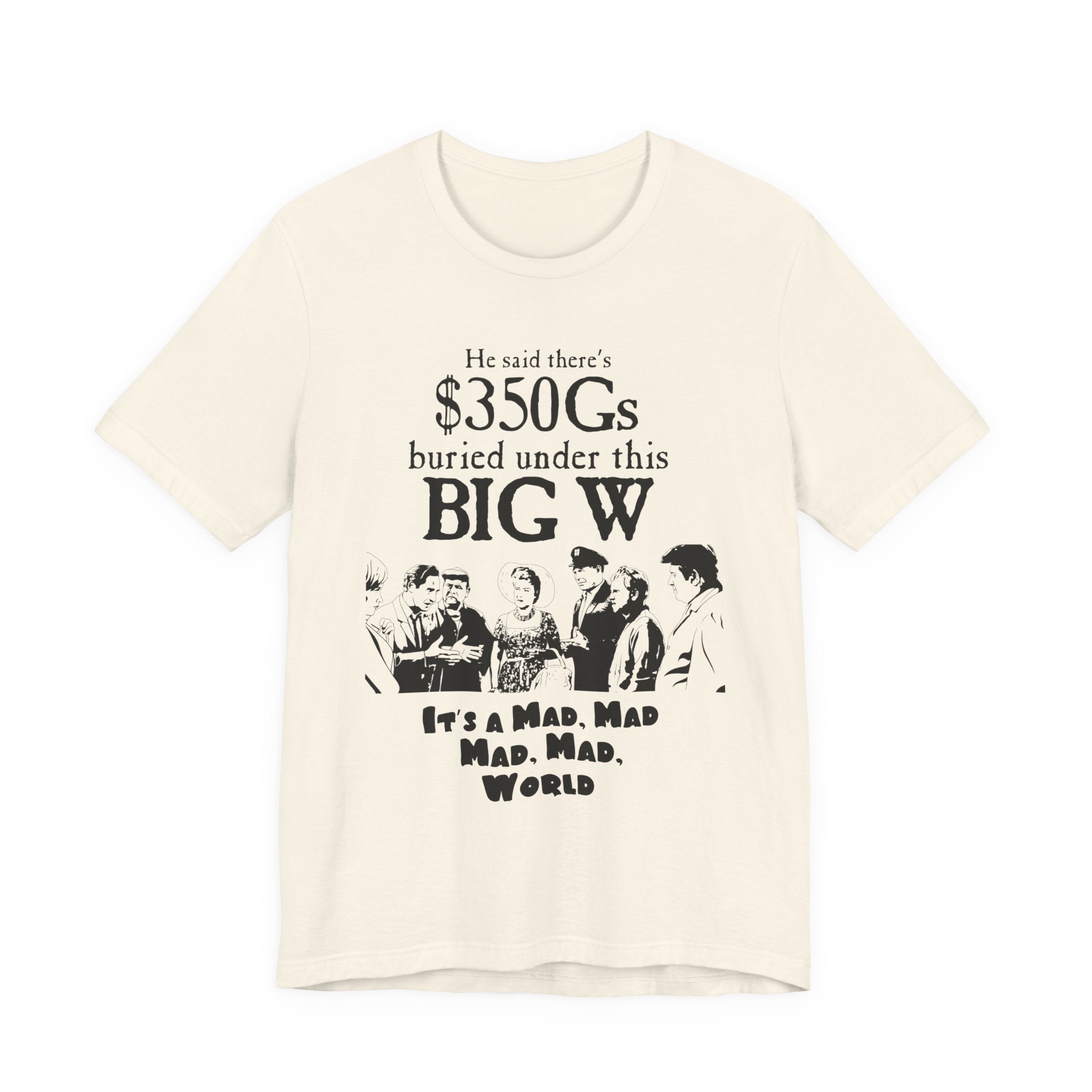 It's A Mad World Quote, Classic Movie Tee, Vintage Retro Shirt
