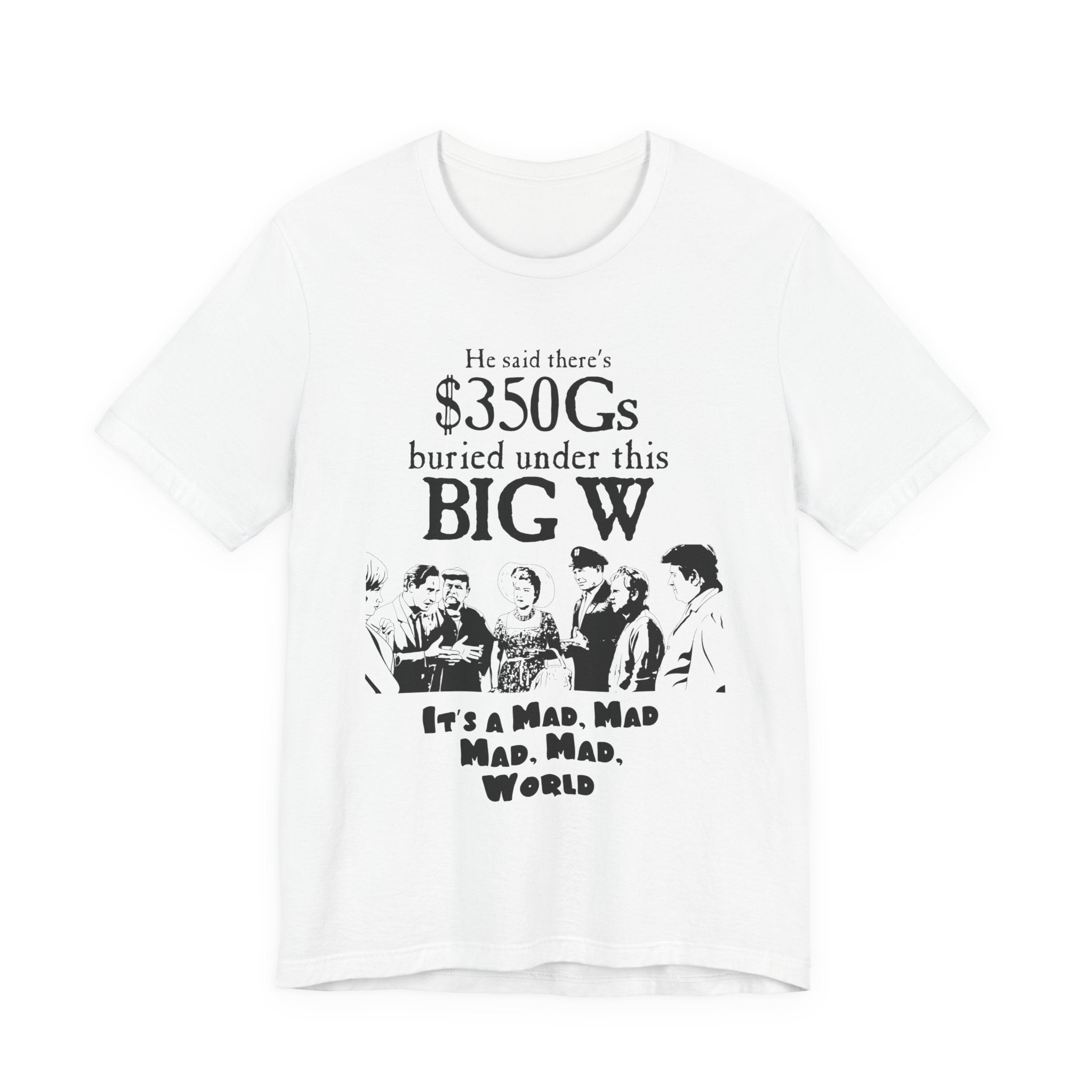 It's A Mad World Quote, Classic Movie Tee, Vintage Retro Shirt